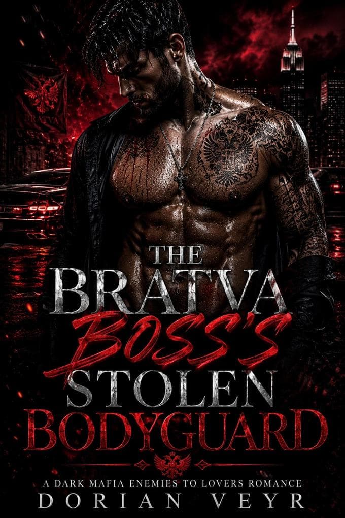 THE BRATVA BOSS'S STOLEN BODYGUARD