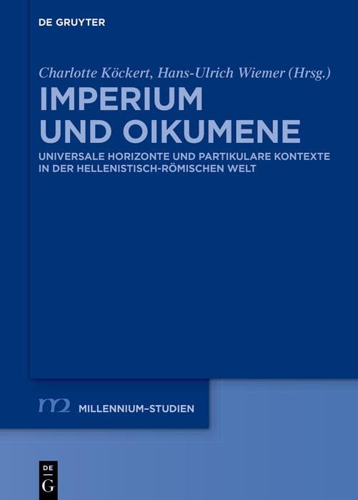 Imperium und Oikumene