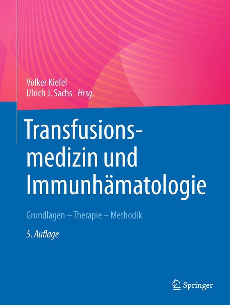 Transfusionsmedizin und Immunhämatologie