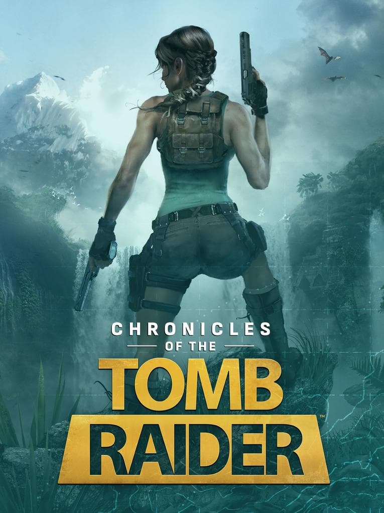 Chronicles of the Tomb Raider