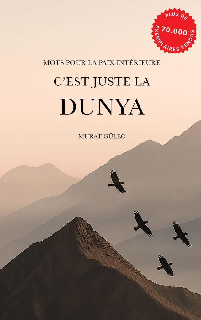 C'est juste la Dunya