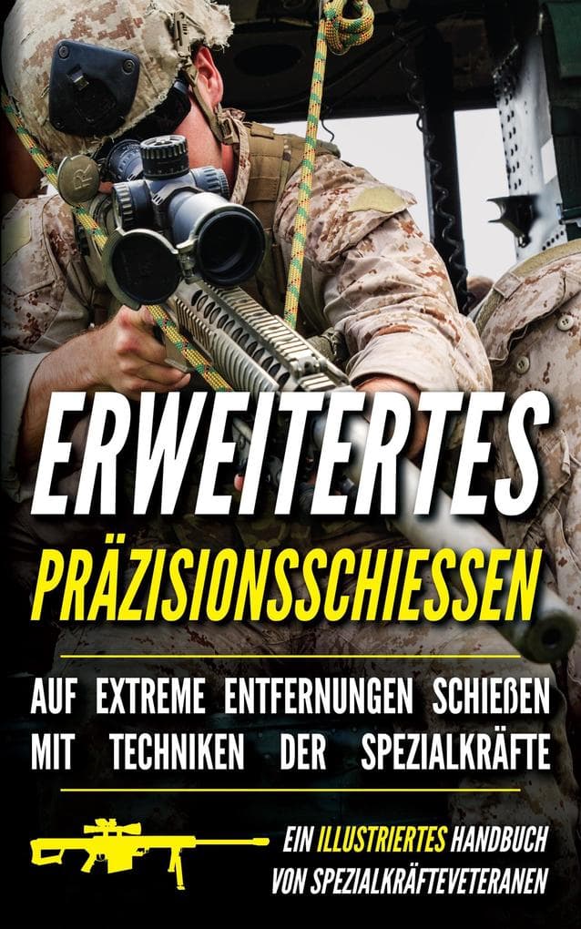 Erweitertes Präzisionsschiessen: Ein illustriertes Handbuch