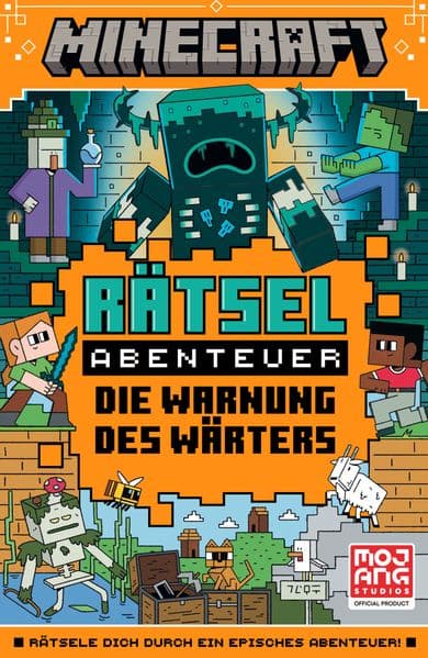 Minecraft Rätsel-Abenteuer. Die Warnung des Wärters: Ein Rätselabenteuer für Minecraft-Fans ab 8 Jahren | Bestehe das Abenteuer und lies die Geschichte weiter, indem du Rätsel löst! | Fördert kreatives und logisches Denken