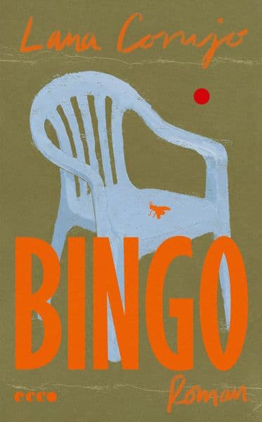 Bingo: Roman | Zwei Schwestern, vereint durch ein Spiel, einen Vulkan und eine Tragödie