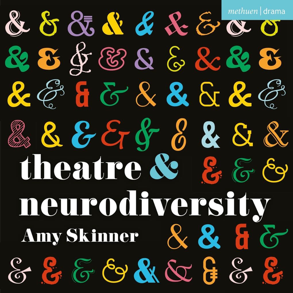 Theatre and Neurodiversity
