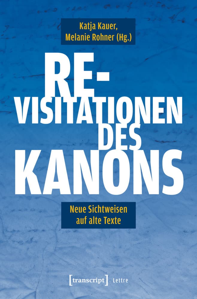 Re-Visitation des Kanons