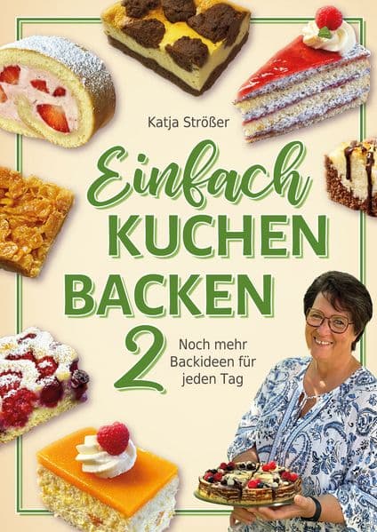 Einfach Kuchen backen 2