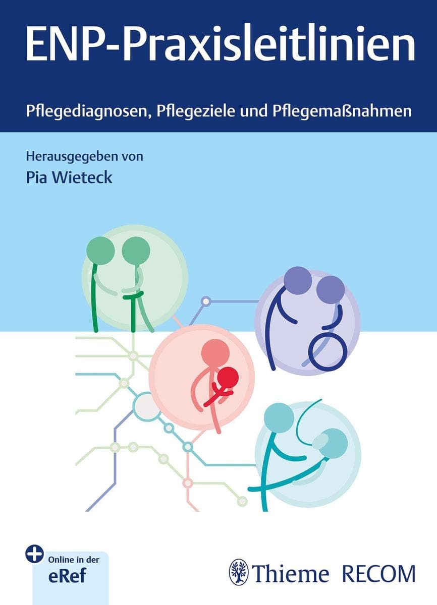 ENP-Praxisleitlinien: Pflegediagnosen, Pflegeziele, Pflegemaßnahmen