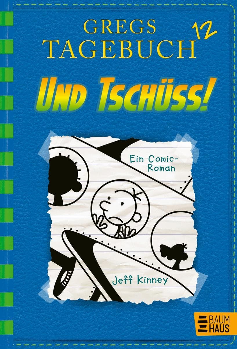 Gregs Tagebuch 12 - Und tschüss! (Sonderausgabe)