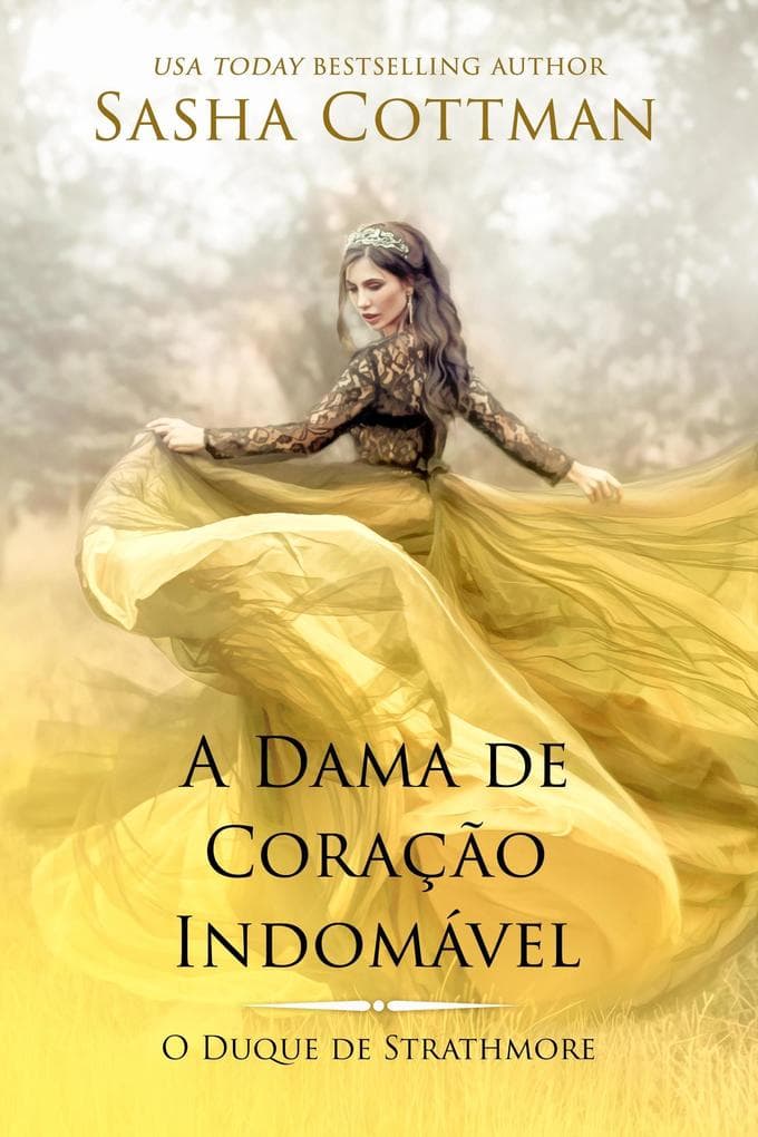 A Dama de Coração Indomável