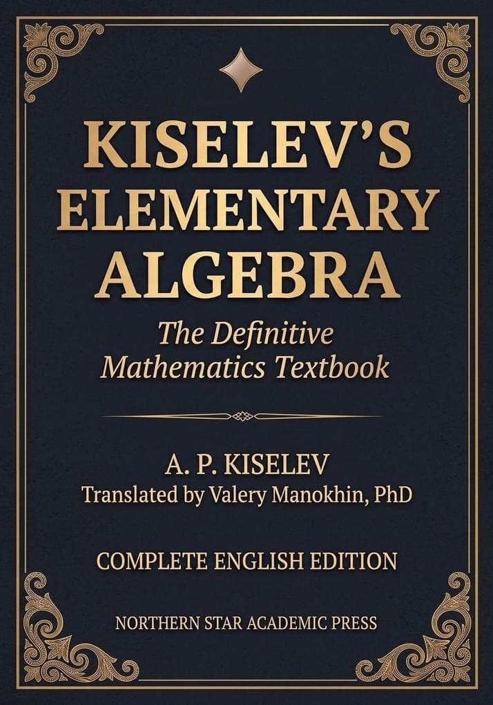 Kiselev's Elementary Algebra