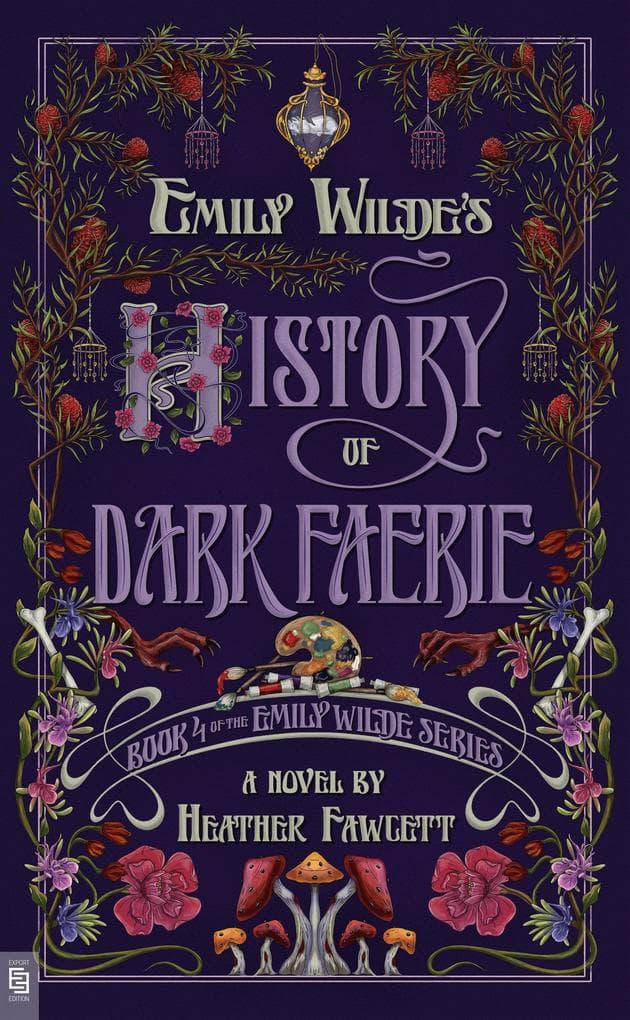 Emily Wilde's History of Dark Faerie