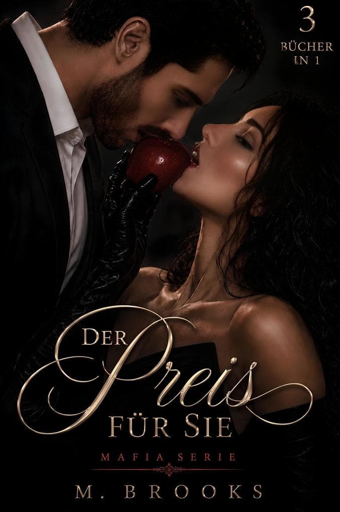 Der Preis Für Sie: Mafia Serie (3 Bücher in 1)