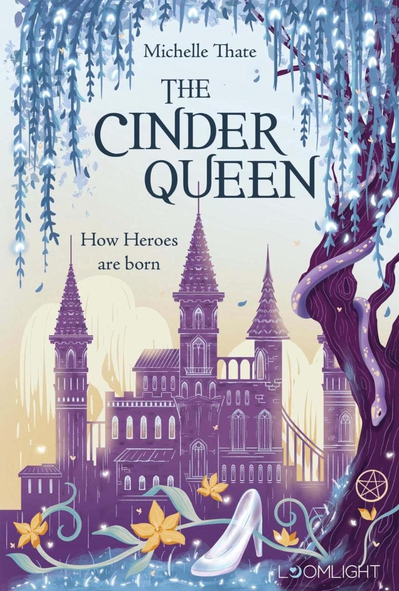 The Cinder Queen 2: How Heroes are born