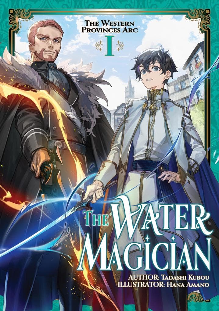 The Water Magician: Arc 2 Volume 1