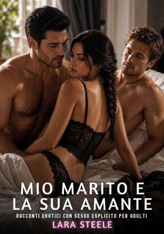 Mio Marito e la sua Amante