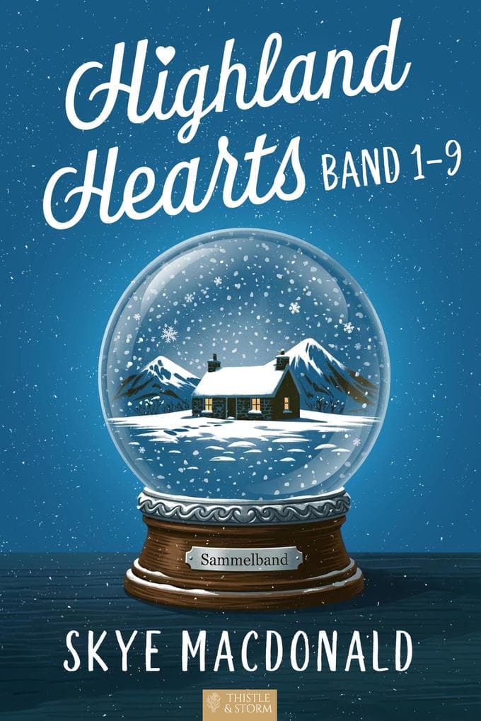 Highland Hearts - Die komplette Reihe: Band 1-9
