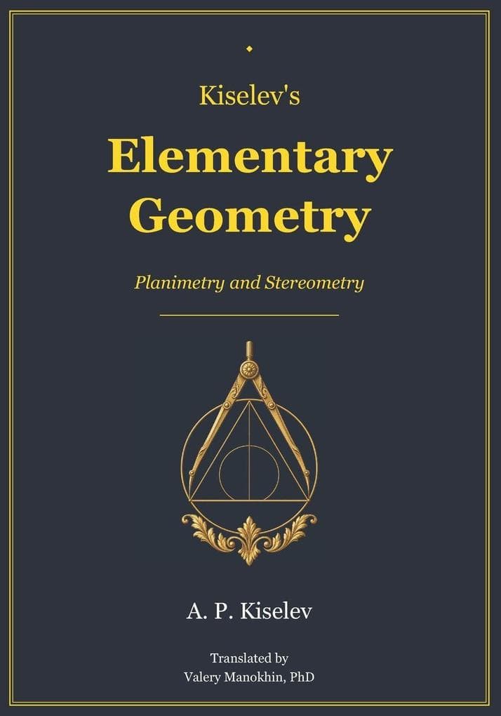 Kiselev's Elementary Geometry
