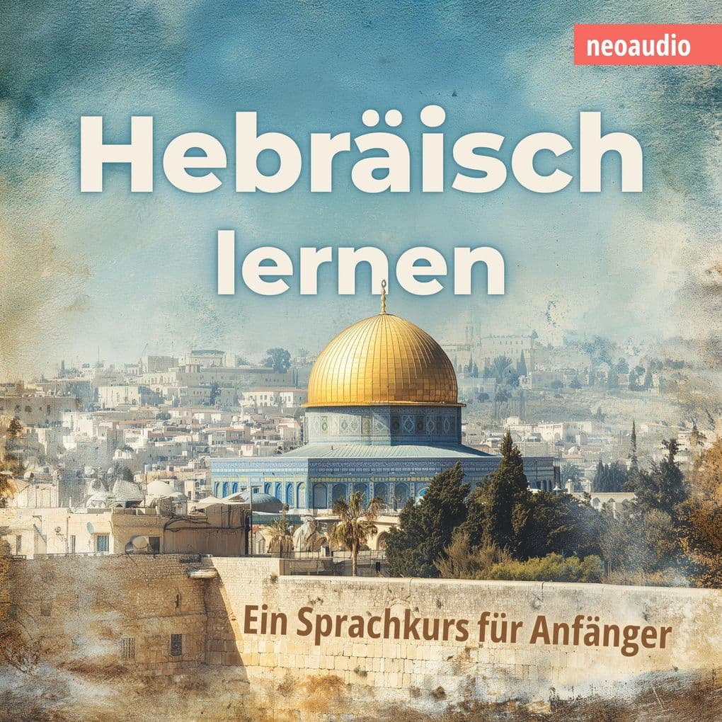 Sprachkurse für Anfänger, Hebräisch lernen