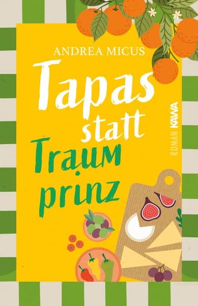 Tapas statt Traumprinz
