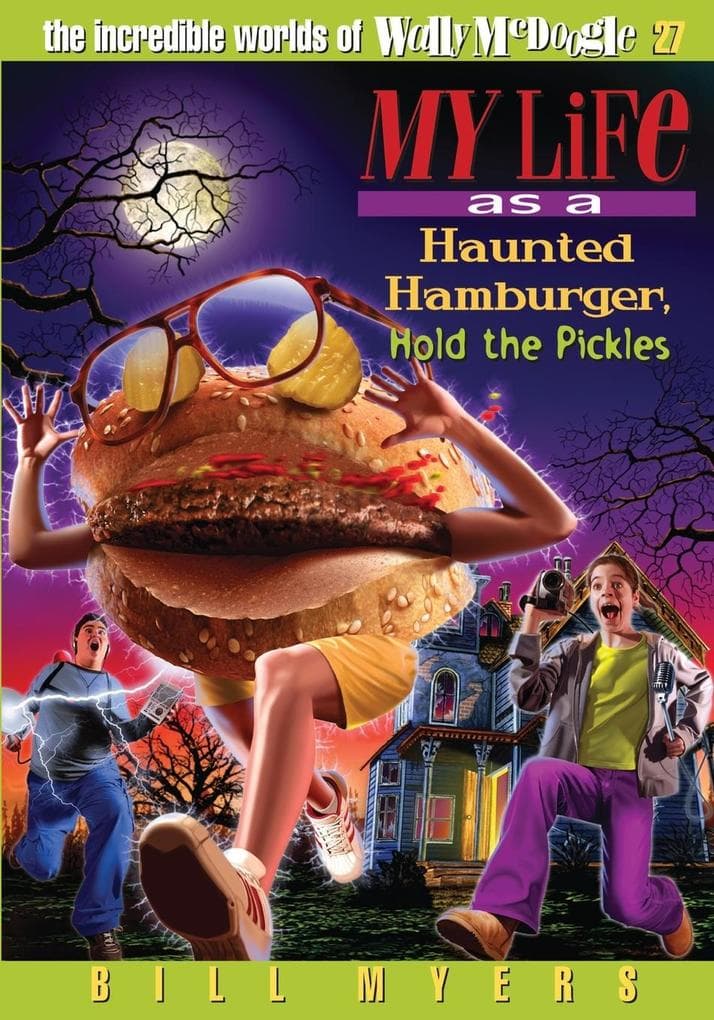 My Life as a Haunted Hamburger, Hold the Pickles | Softcover