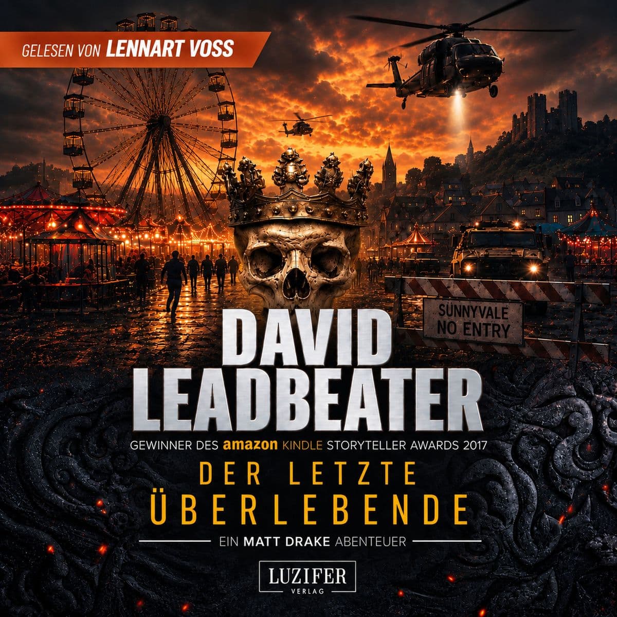 DER LETZTE ÜBERLEBENDE (Matt Drake Abenteuer 8)