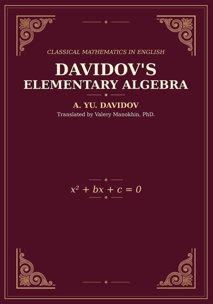 Davidov''s Elementary Algebra