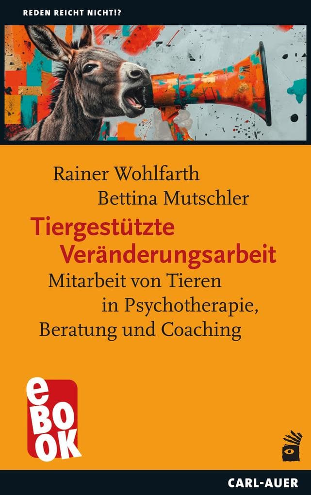 Tiergestützte Veränderungsarbeit