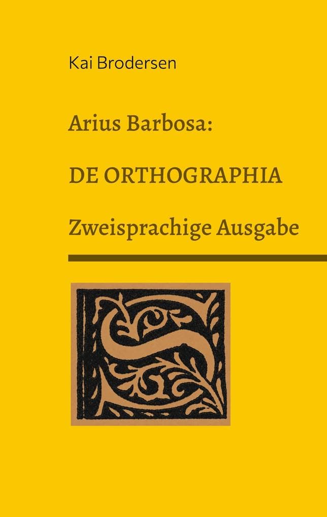 Arius Barbosa: De Orthographia