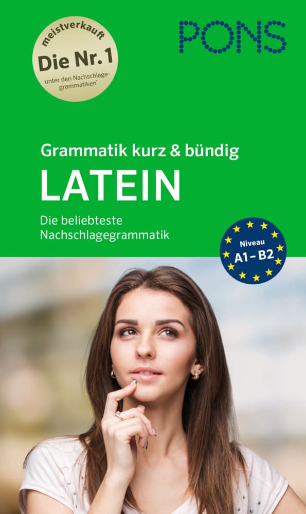 PONS Grammatik kurz & bündig Latein