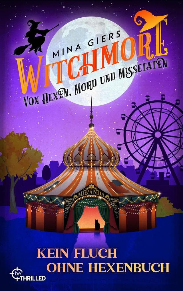 Witchmore - Kein Fluch ohne Hexenbuch