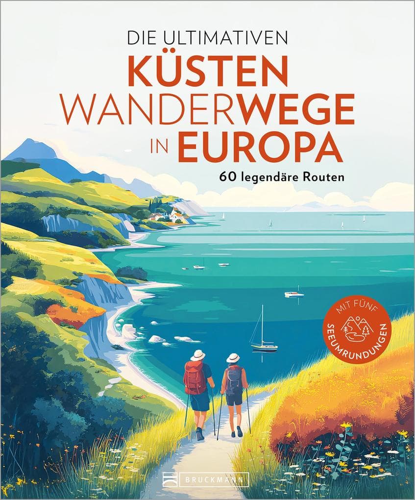 Die ultimativen Küstenwanderwege in Europa