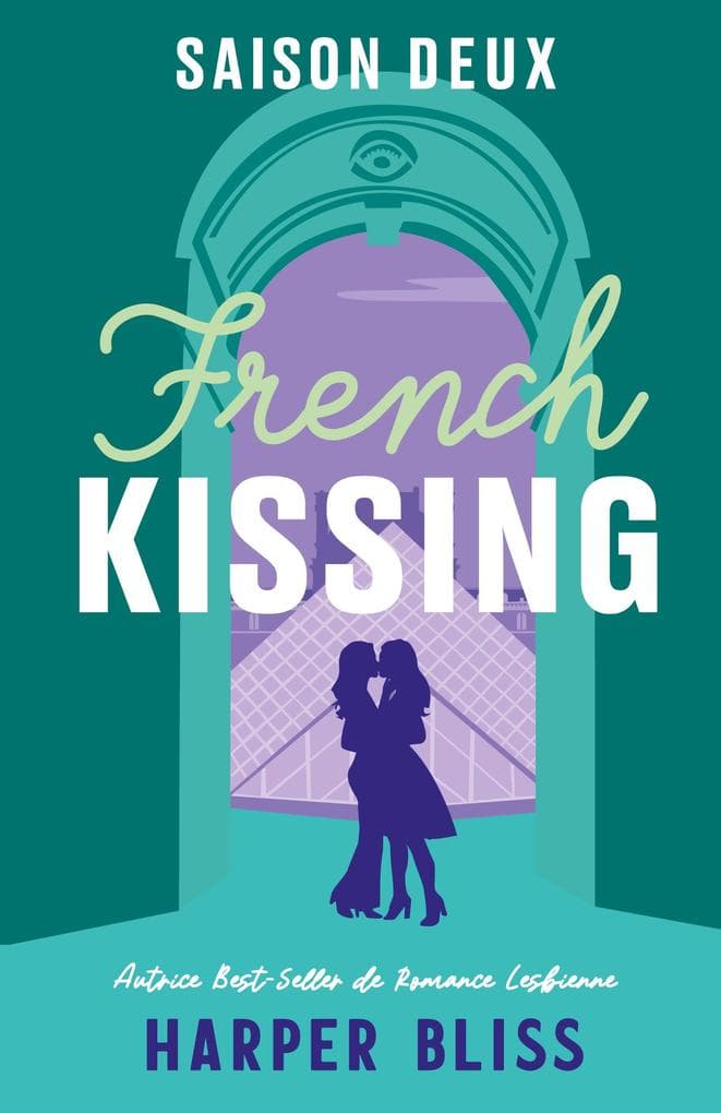 French Kissing Saison Deux