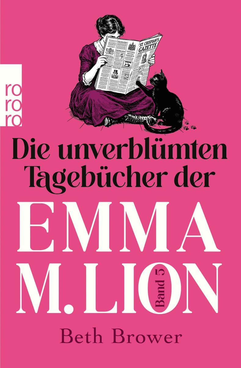 Die unverblümten Tagebücher der Emma M. Lion