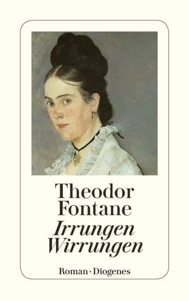 Irrungen, Wirrungen: Roman. Nachw. v. Otto Brahm