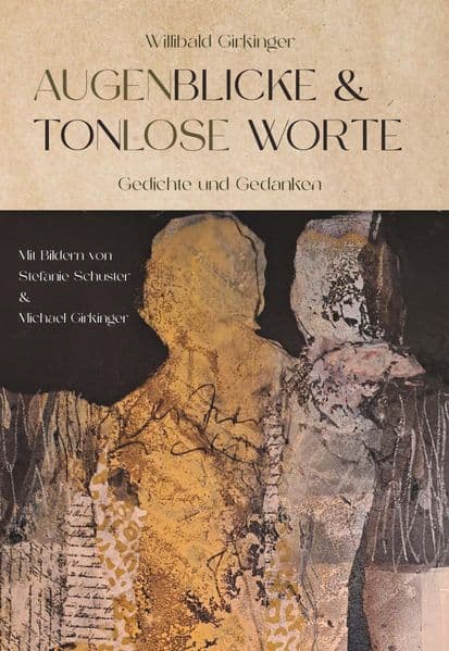 Augenblicke und tonlose Worte
