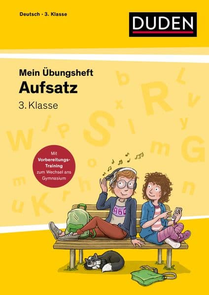 Übungsheft - Aufsatz 3. Klasse