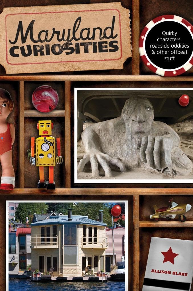 Maryland Curiosities