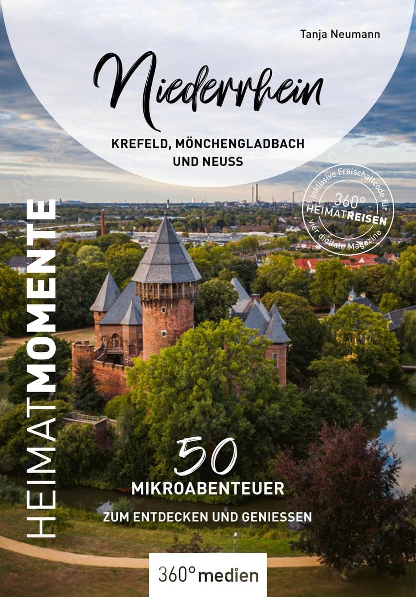 Niederrhein - Krefeld, Mönchengladbach und Neuss - HeimatMomente