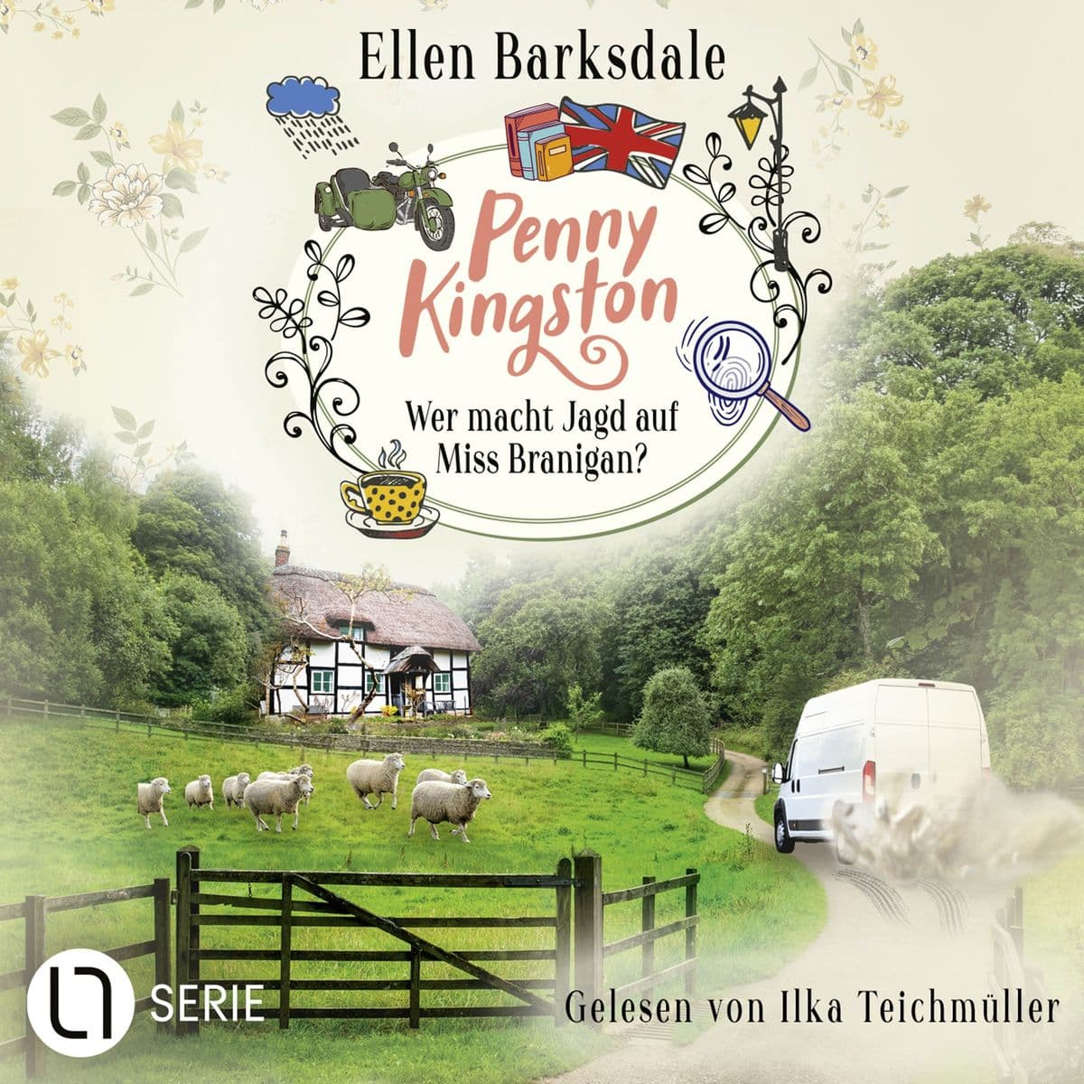Penny Kingston - Wer macht Jagd auf Miss Branigan? - Die Sweet Crimes Landhauskrimis, Teil 4