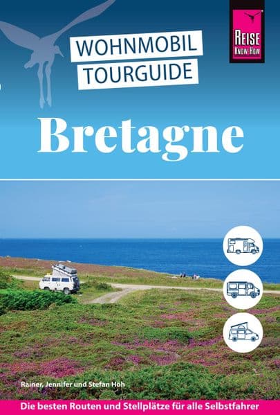 Reise Know-How Wohnmobil-Tourguide Bretagne