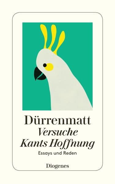 Versuche / Kants Hoffnung: Essays und Reden