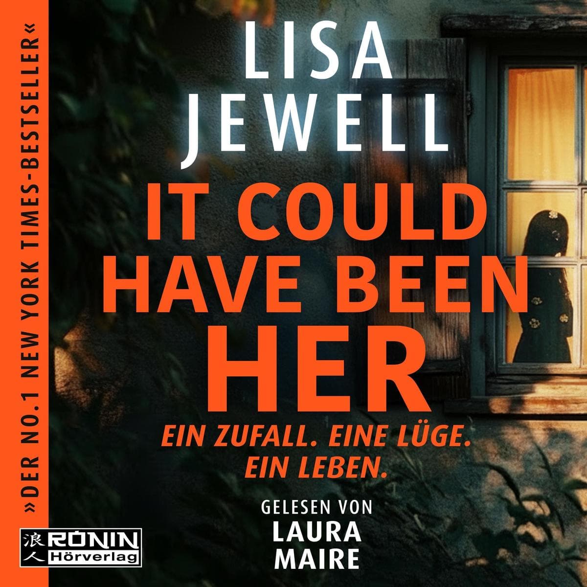 It Could Have Been Her - Ein Zufall. Eine Lüge. Ein Leben.