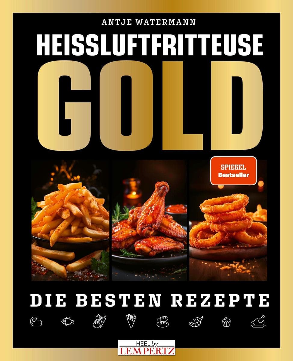 Heißluftfritteuse GOLD Kochbuch