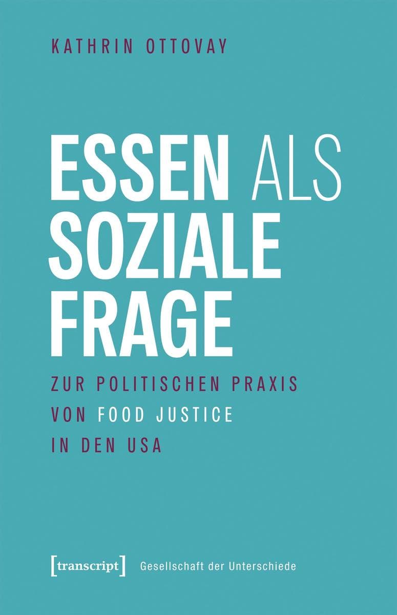 Essen als soziale Frage