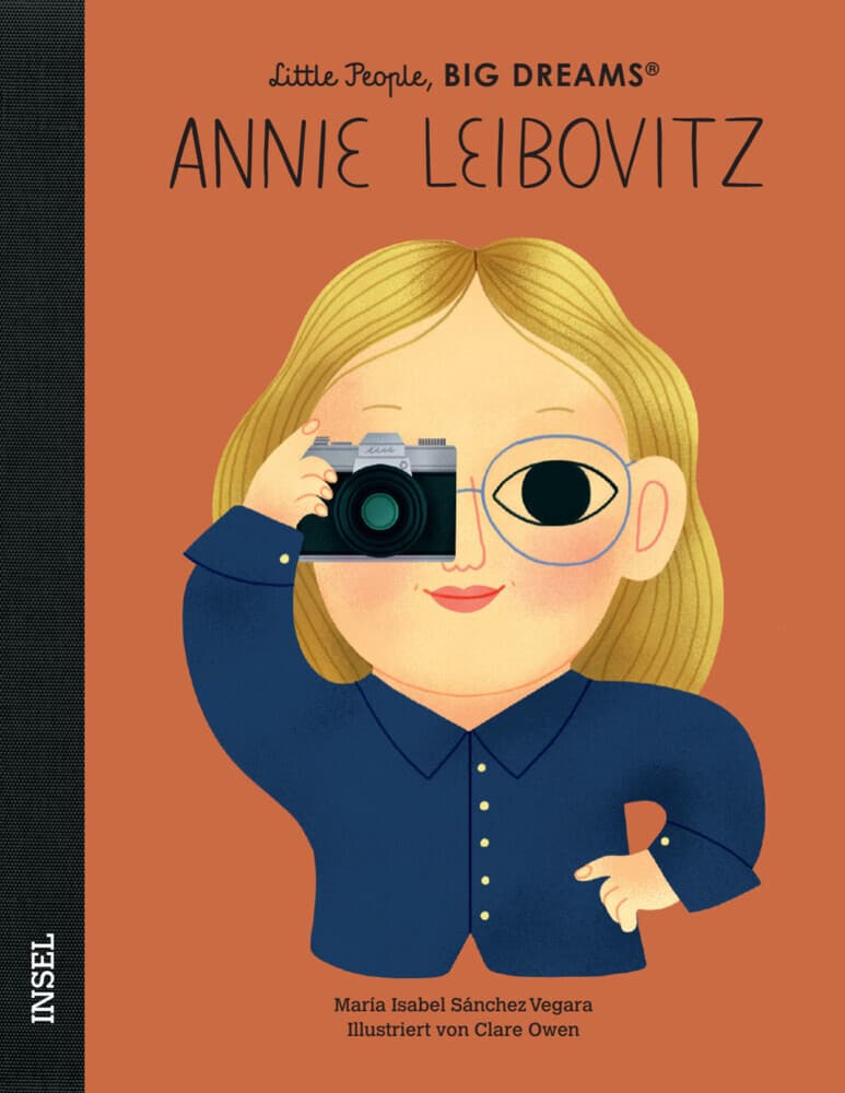 Annie Leibovitz - Little People, BIG DREAMS (Deutsche Ausgabe)