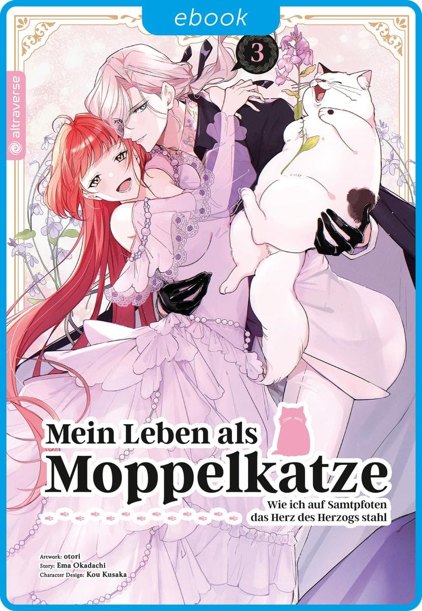 Mein Leben als Moppelkatze - Wie ich auf Samtpfoten das Herz des Herzogs stahl 03