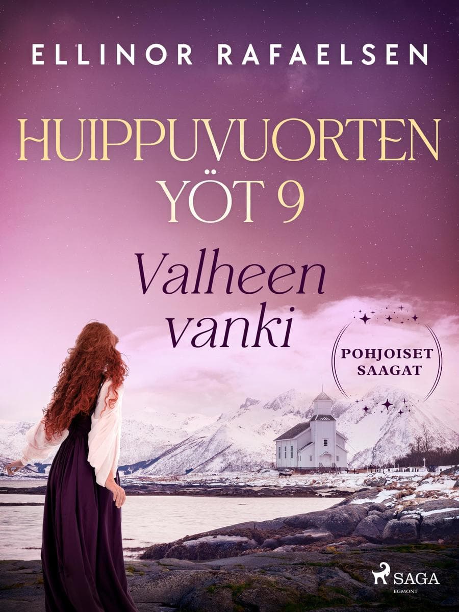 Valheen vanki - Huippuvuorten yöt 9