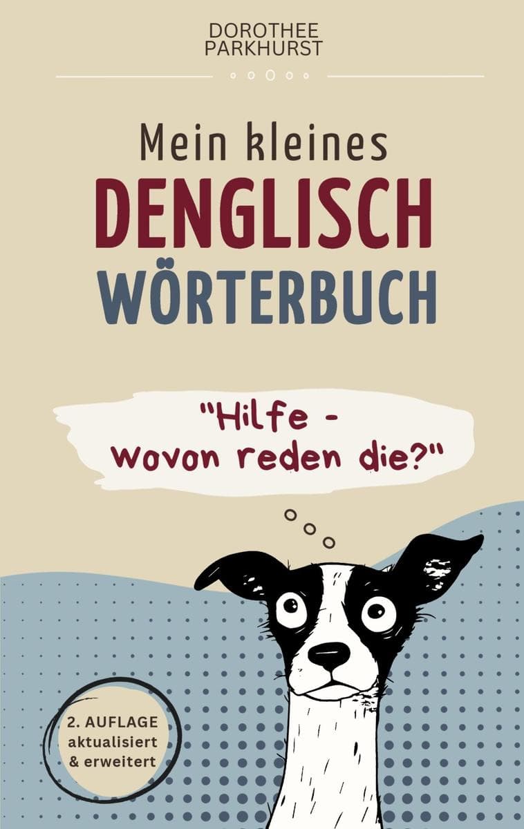 Mein kleines Denglisch Wörterbuch