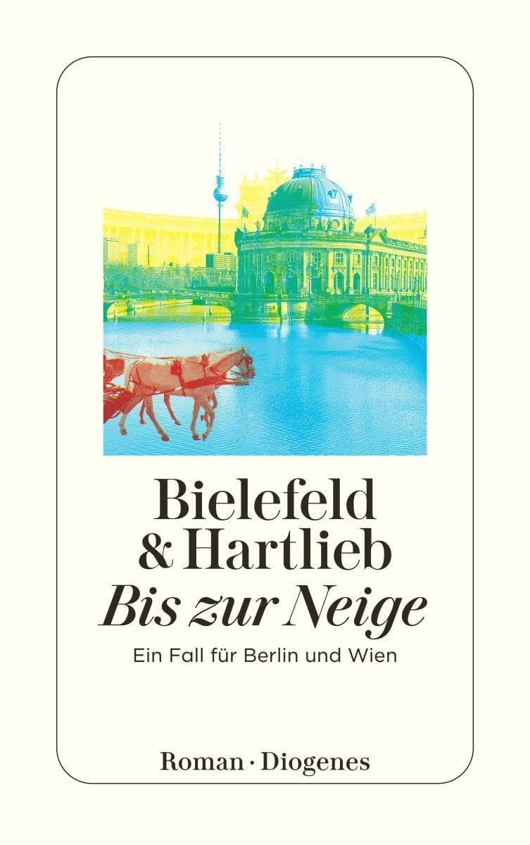 Bis zur Neige: Ein Fall für Berlin und Wien